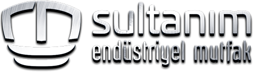 Sultanım Endüstriyel Mutfak Ekipmanları